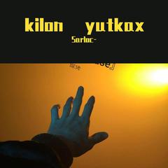 kilin yutkax