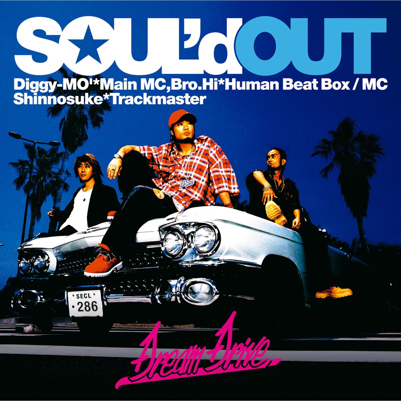 Dream Drive／Shut Out