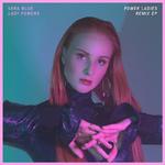 Lady Powers | Power Ladies Remix EP专辑