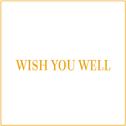 Wish You Well专辑