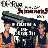 Fábrica de Ladrão