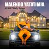 Mr. G - Malengo Yatatimia