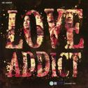 LOVE ADDICT专辑