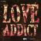 LOVE ADDICT专辑