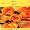 Flowers For Your In-Laws - The Power Of Flowers 19