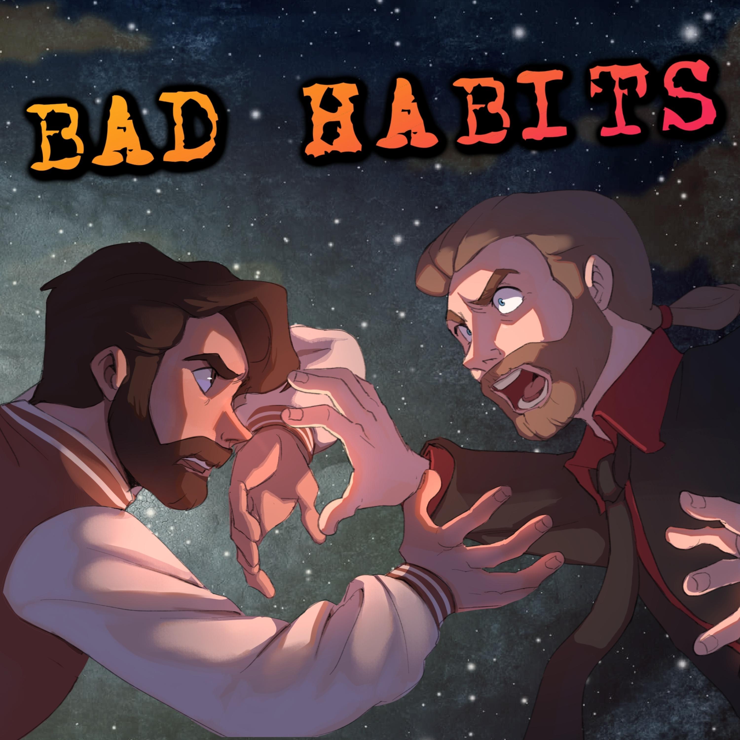 Bad Habits