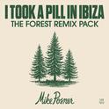 I Took A Pill in Ibiza (The Forest Remix Pack) (Clean Mixes)专辑