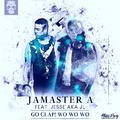 Jamaster A ft.Jesse aka JL -Go Clap! Wo Wo Wo