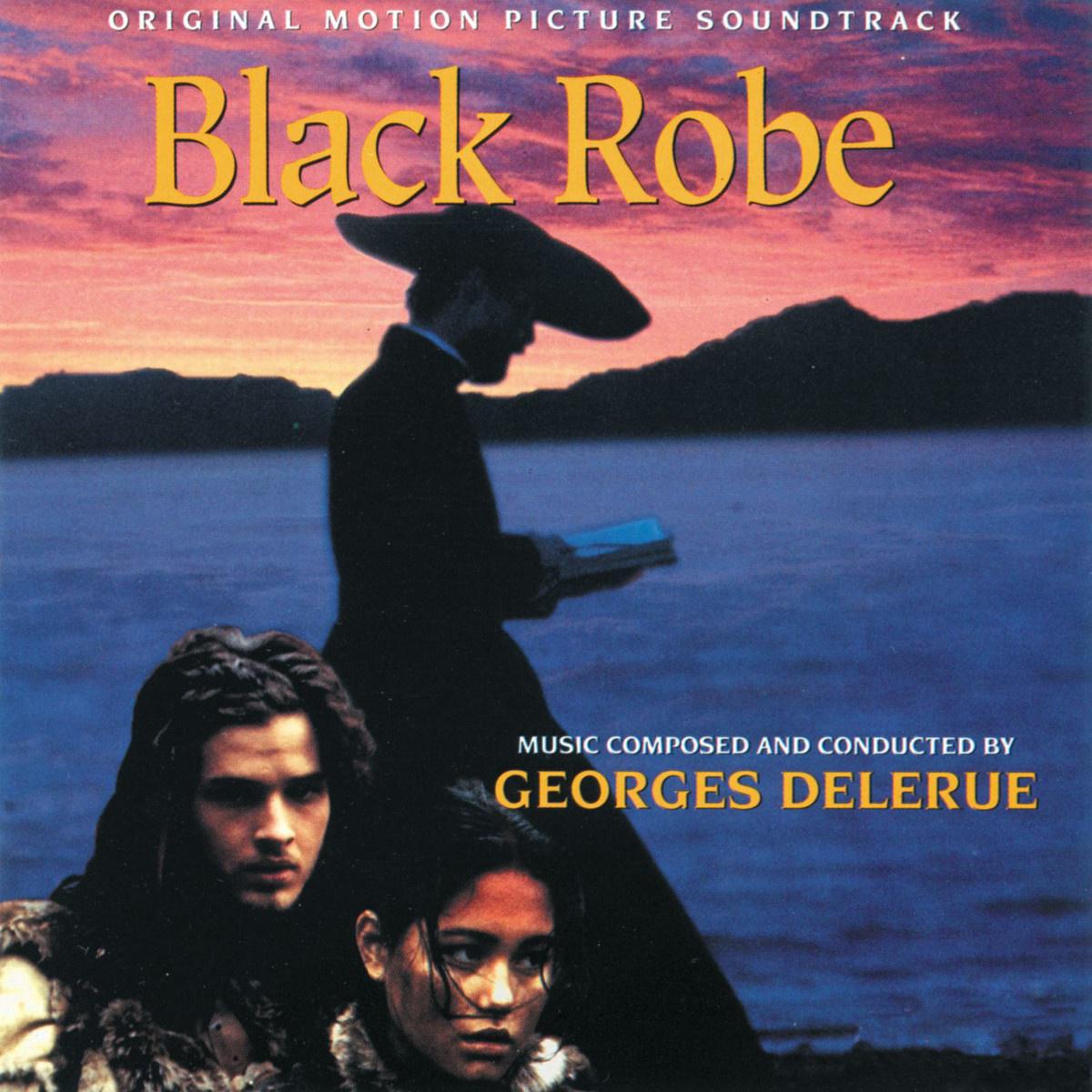 Black Robe  (Original Motion Picture Soundtrack)专辑