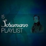 15 Schumann Playlist