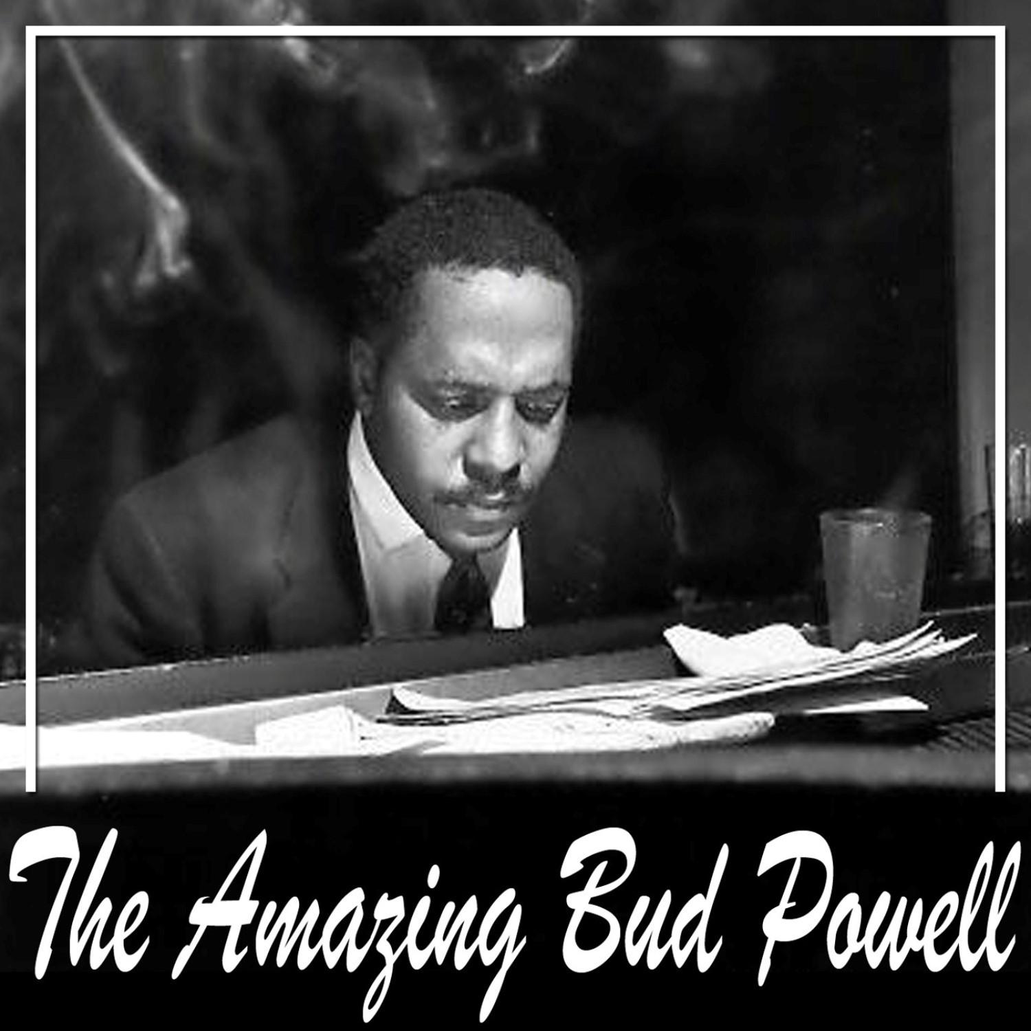 The Amazing Bud Powell