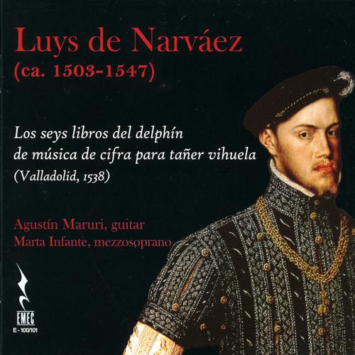 NARVAEZ, L. de: Los seys libros del Delphin de Musica de cifra para taner vihuela (1538) (Maruri)专辑