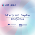 Dangerous (feat. Faydee) [Radio Edit]