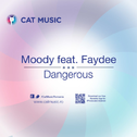 Dangerous (feat. Faydee) [Radio Edit]专辑