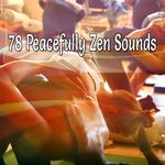 78 Peacefully Zen Sounds专辑