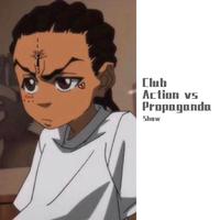 Club Action vs. Propaganda (SPNCE Edit)