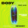 Charlotte Devaney - Body Talk (Oppidan Remix)