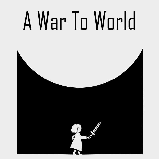 A War To World专辑