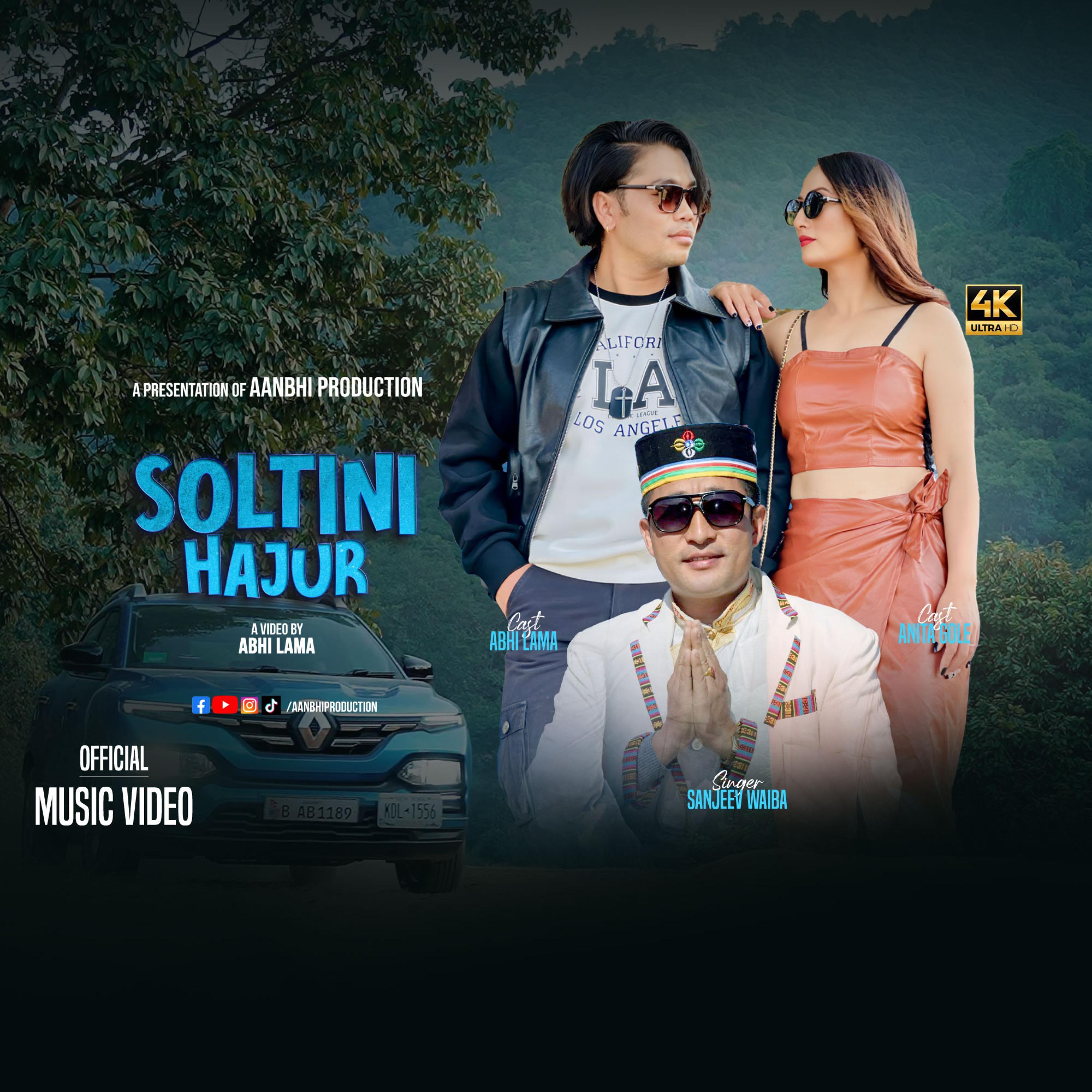 Soltini Hajur (feat. Sanjeev Waiba)