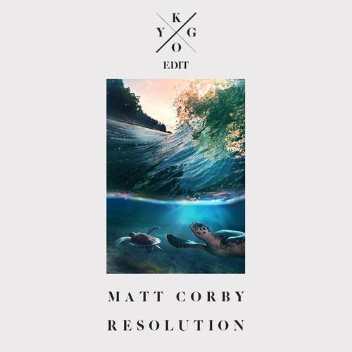 resolution(kygo edit)