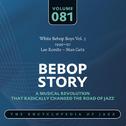 White Bebop Boys Vol. 5 (1949-50) Lee Konitz – Stan Getz专辑