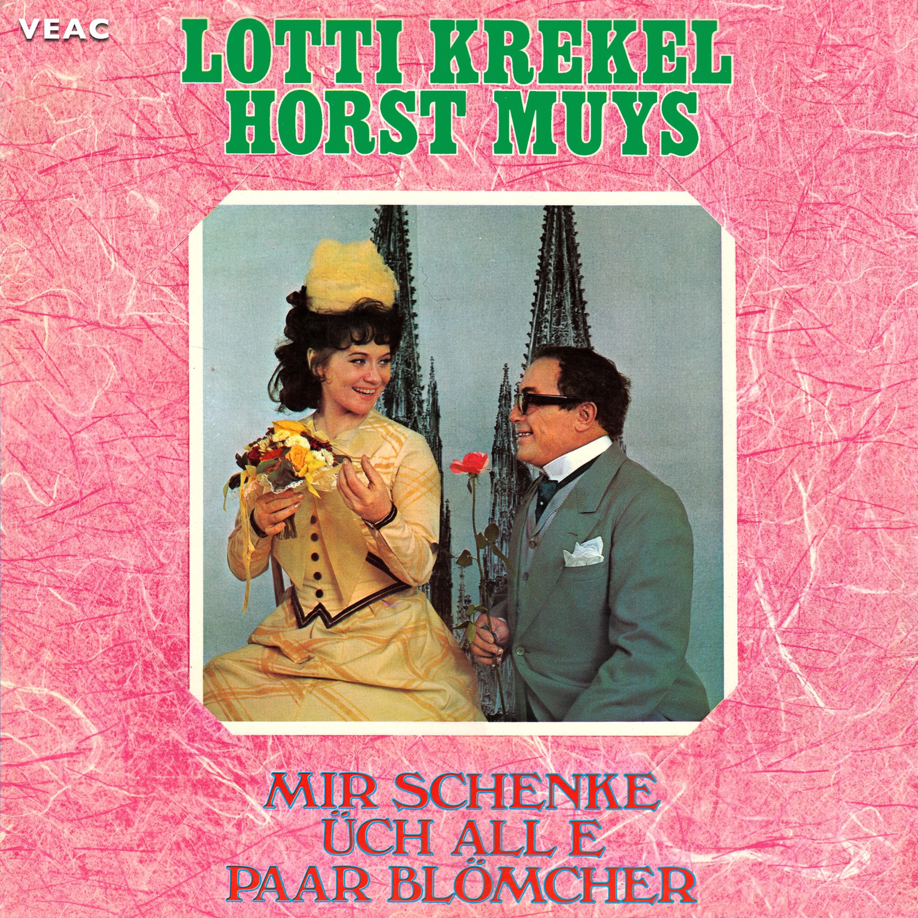 Lotti Krekel - Lieber Tünnes, lieber Schäl