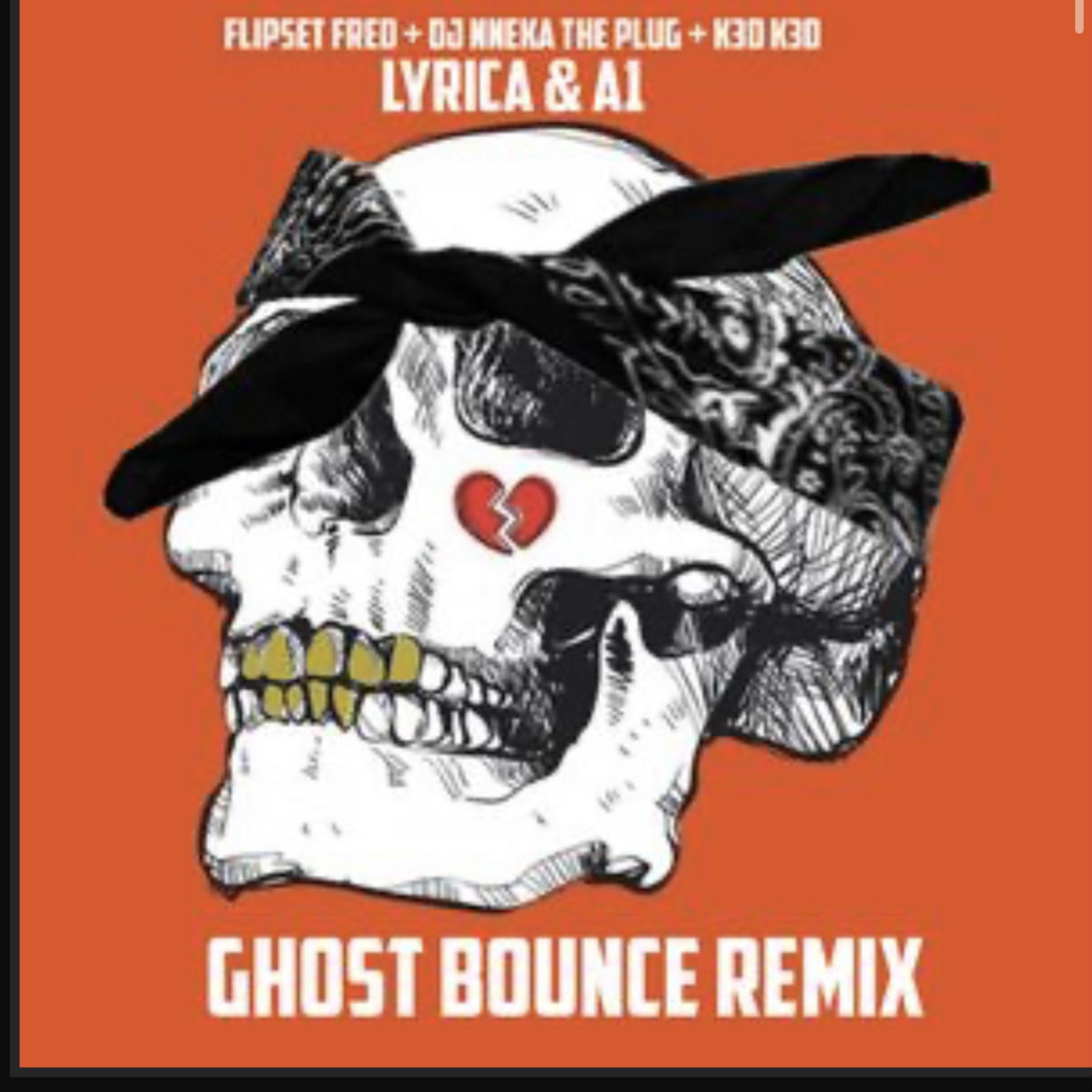 Ghost Bounce Remix (feat. lyrica anderson) [BOUNCE REMIX]
