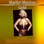 Gold - The Classics: Marilyn Monroe专辑