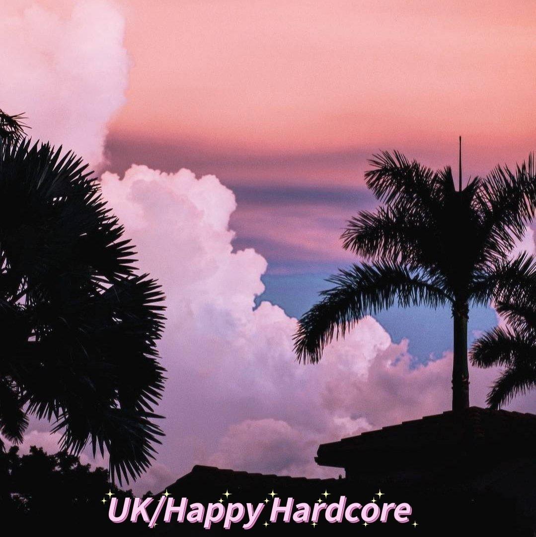 ｜狂欢｜Uk / Happy Hardcore♡