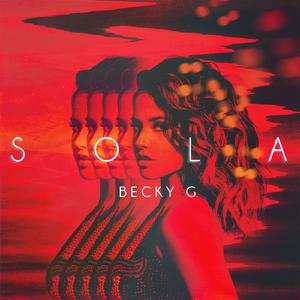 Becky G - Sola （降6半音）