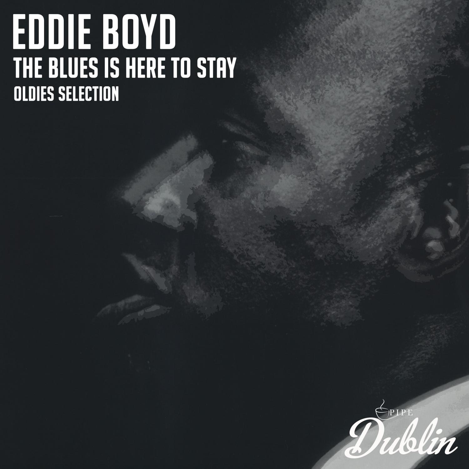 Oldies Selection: The Blues Is Here to Stay
