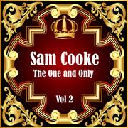 Sam Cooke: The One and Only Vol 2