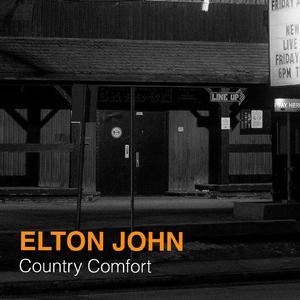 Elton John - Country Comfort (Karaoke Version) 带和声伴奏 （升4半音）