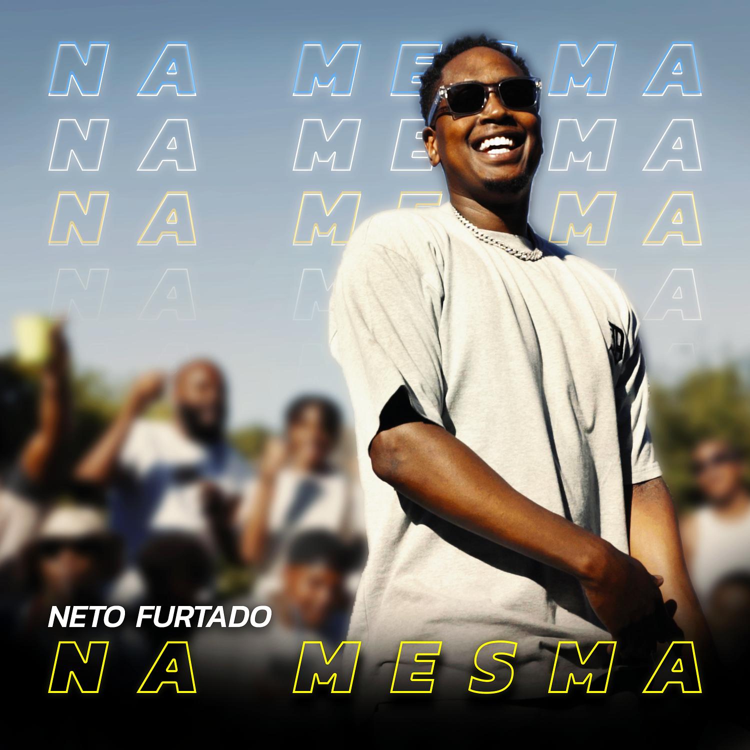 Neto Furtado - Na Mesma