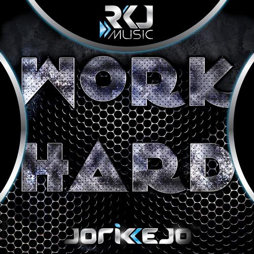 Work Hard