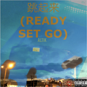 跳起来 (Ready Set Go)专辑