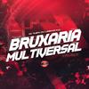 MC Tilbita - Bruxaria Multiversal