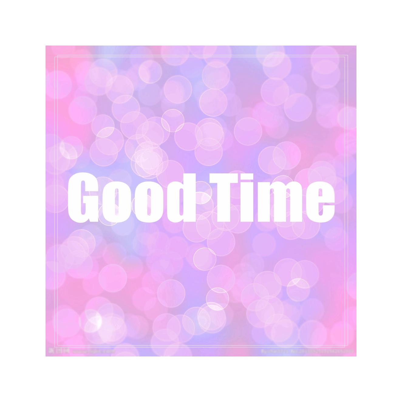 Good Time专辑