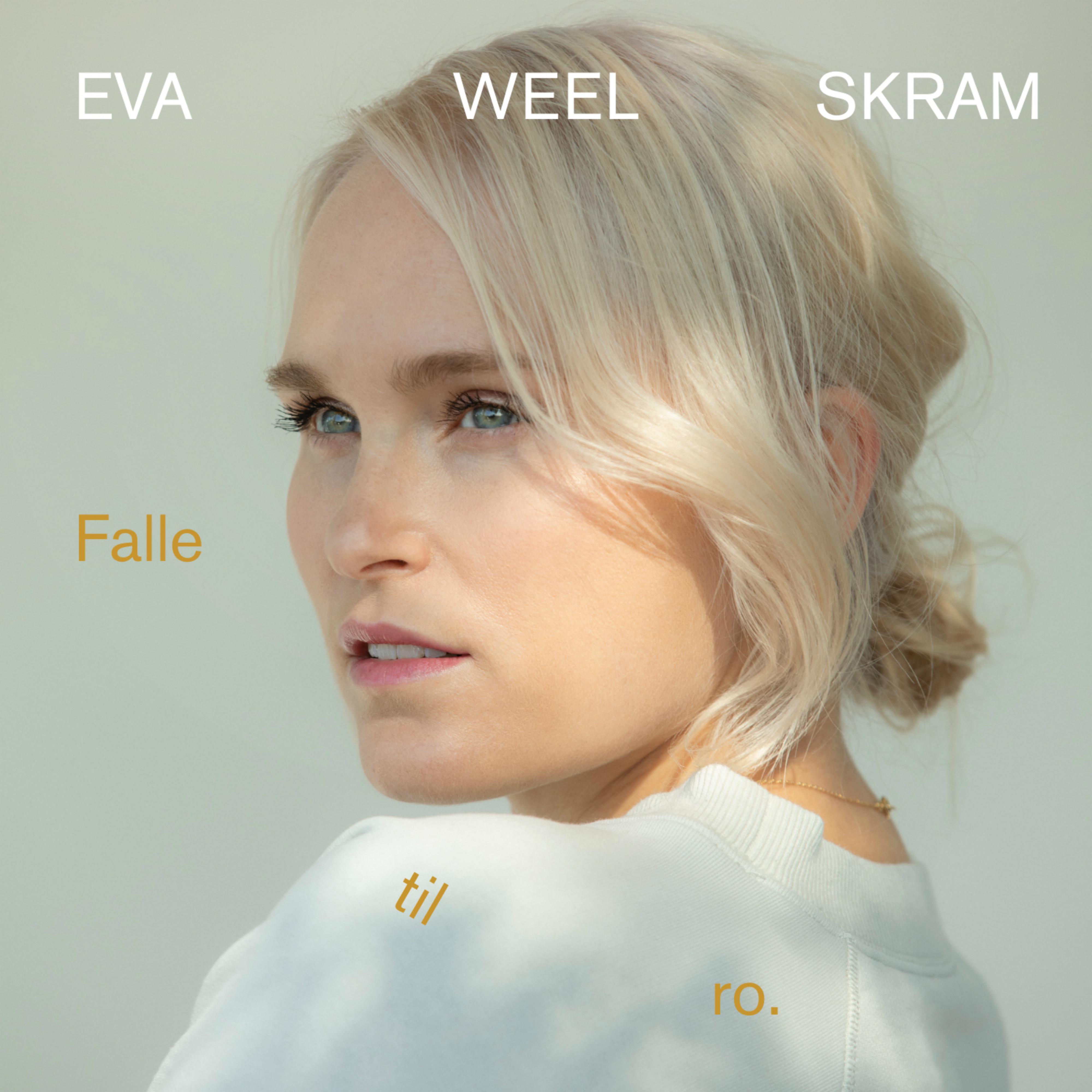 Eva Weel Skram - Falle til ro (From the Original Netflix Series 