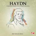 Haydn: Variations for Piano in F Minor, Hob.XVII:6 (Digitally Remastered)