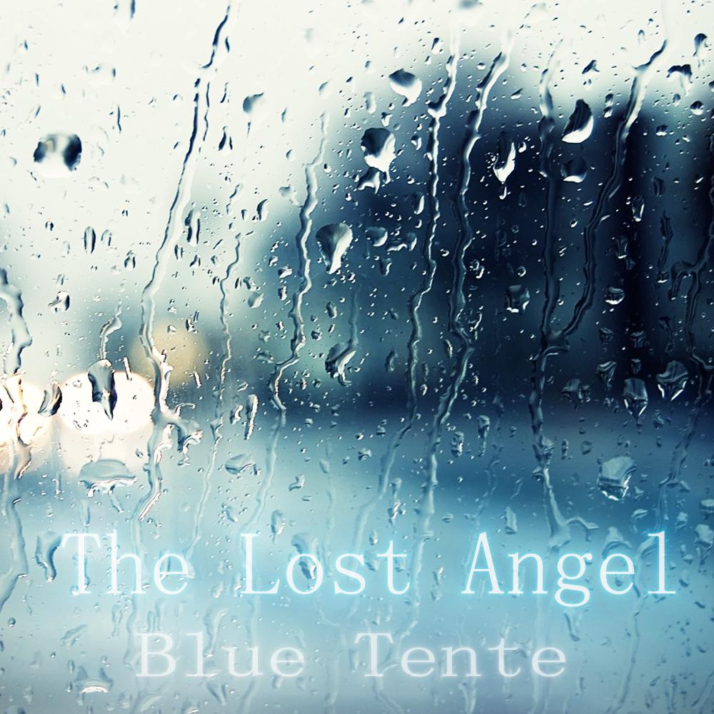 Blue Tente-The Lost Angel(Bakubaku Bootleg)专辑