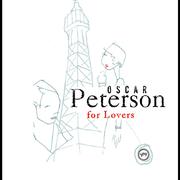 Oscar Peterson For Lovers