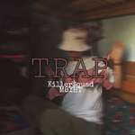 【Free】“TRAP”专辑