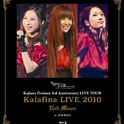 Kalafina LIVE 2010 “Red Moon” at JCB HALL专辑