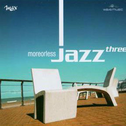 Moreorless Jazz Vol.3专辑