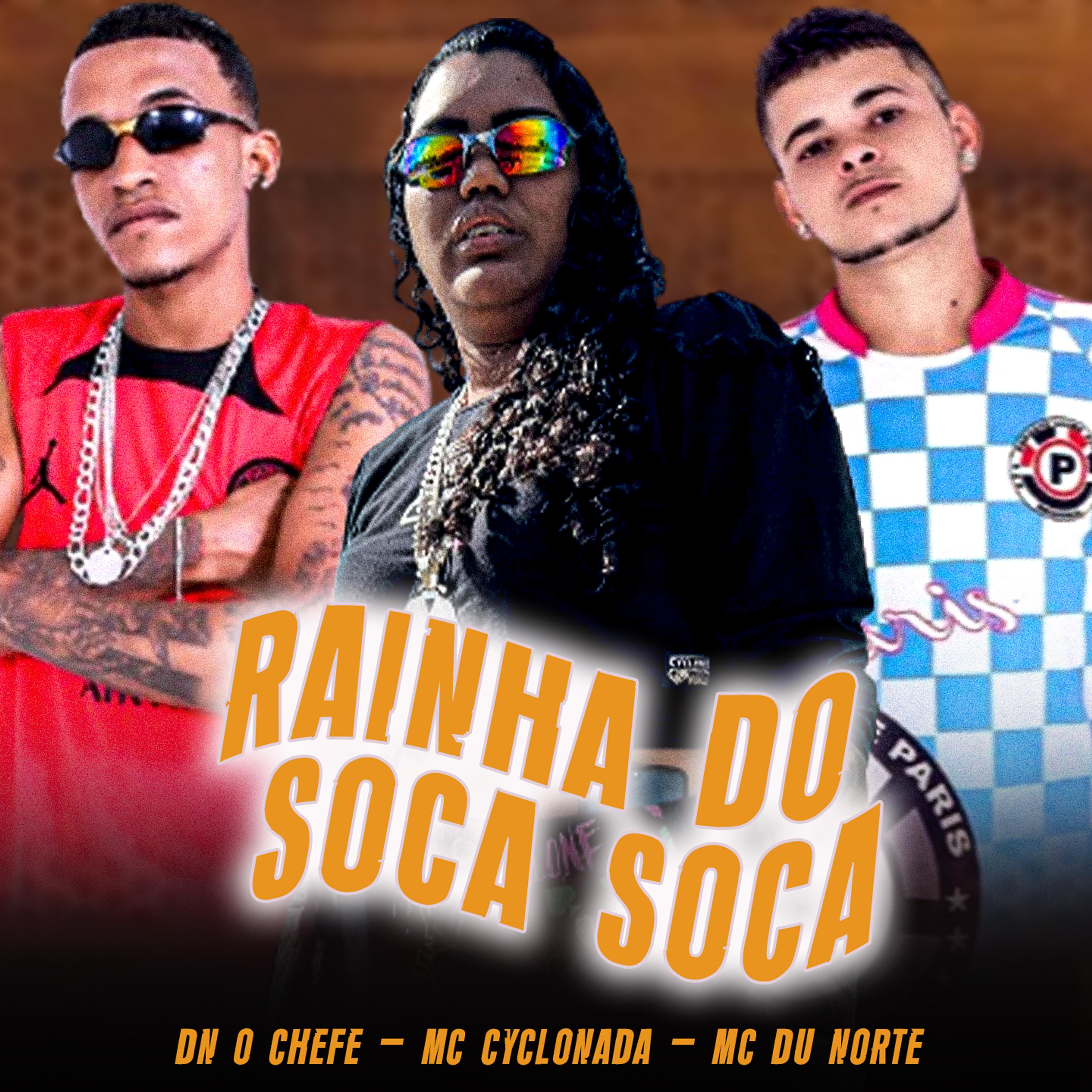 Dn o Chefe - Rainha do Soca Soca