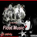 Float Music