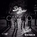 Came To Party (Olly James Remix)专辑