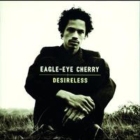 Falling In Love Again - Eagle Eye Cherry