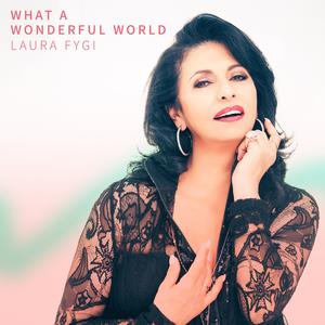 周迅&Laura Fygi-What A Wonderful World 伴奏 （升7半音）